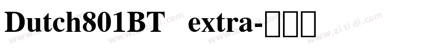 Dutch801BT   extra字体转换